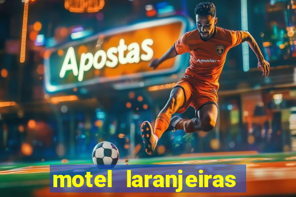 motel laranjeiras serra es